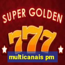 multicanais pm